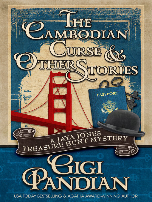 Title details for The Cambodian Curse and Other Stories by Gigi Pandian - Wait list